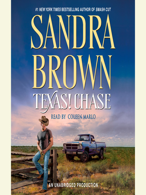 Title details for Texas! Chase by Sandra Brown - Wait list